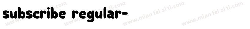 subscribe regular字体转换